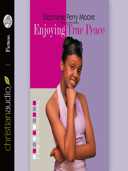 Title details for Enjoying True Peace by Stephanie Perry Moore - Available